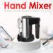 Hand mixer